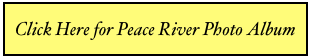 Click Here for Peace River Photo Album